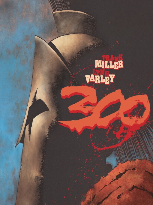 Title details for 300 by Frank Miller - Wait list